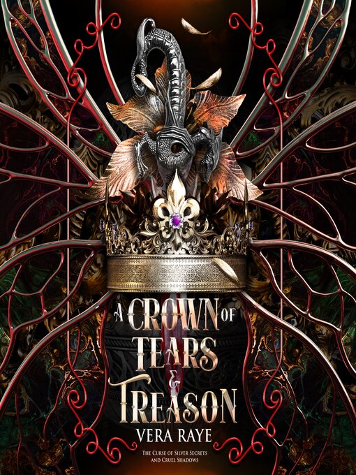 Title details for A Crown of Tears and Treason by Vera Raye - Wait list